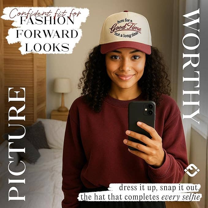 2-Tone Cap - Here for a Good Time Not a Long Time - Burgundy